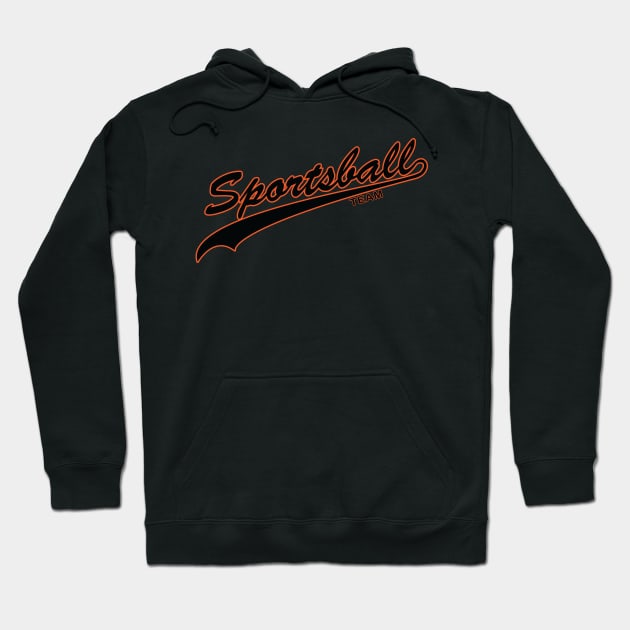 Sportsball! (Black & Orange) Hoodie by nerdprince